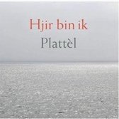 Plattèl - Hjir Bin Ik (3" CD Single)