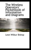 The Wireless Operators' Pocketbook of Information and Diagrams