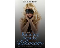 The Club 3 - The Club Book 3: Running from the Billionaire: A Billionaire Alpha Male Spanking Domination FMMMMMM Multiple Partner Fetish Novella