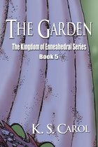The Kingdom of Enneahedral - The Garden