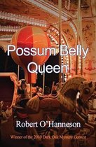 Possum Belly Queen