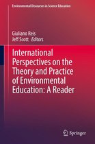 Environmental Discourses in Science Education 3 - International Perspectives on the Theory and Practice of Environmental Education: A Reader
