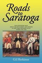 Roads to Saratoga