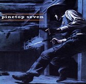 Pinetop Seven - Pinetop Seven