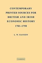 Contemporary Printed Sources for British and Irish Economic History 1701 - 1750