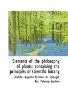 Elements of the Philosophy of Plants