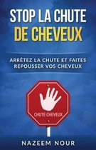 Stop La Chute Des Cheveux