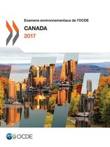 Environnement - Examens environnementaux de l'OCDE : Canada 2017