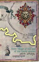 More Village at the End of the World Stories