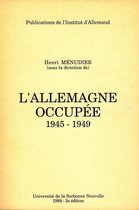 Monde germanophone - L'Allemagne occupée 1945-1949