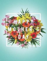 Happy mothers day