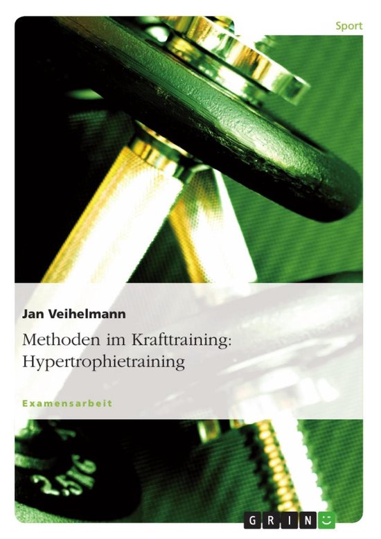 Methoden im Krafttraining: Hypertrophietraining - cover