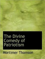 The Divine Comedy of Patriotism