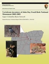 Vertebrate Inventory of John Day Fossil Beds National Monument 2002-2003