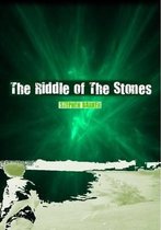 The Riddle of the Stones