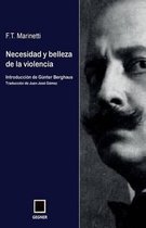 Necesidad y belleza de la violencia