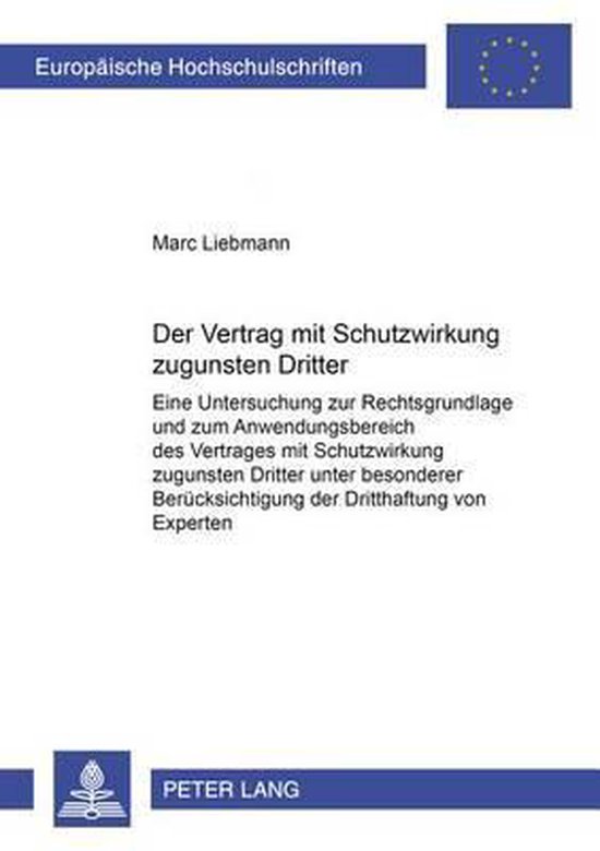 Vertrag Mit Schutzwirkung Zugunsten Dritter Fall Der Vertrag Mit Schutzwirkung Zugunsten Dritter | 9783631557815 | Marc