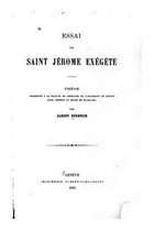 Essai sur Saint Jerome exegete