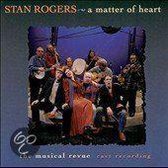 Stan Rogers: A Matter Of Heart
