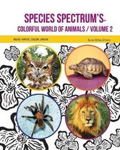 Volume- Species Spectrum's Colorful World of Animals