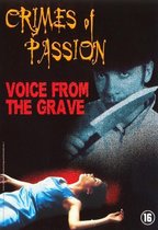 Crimes Of Passion - Voice From The Grave