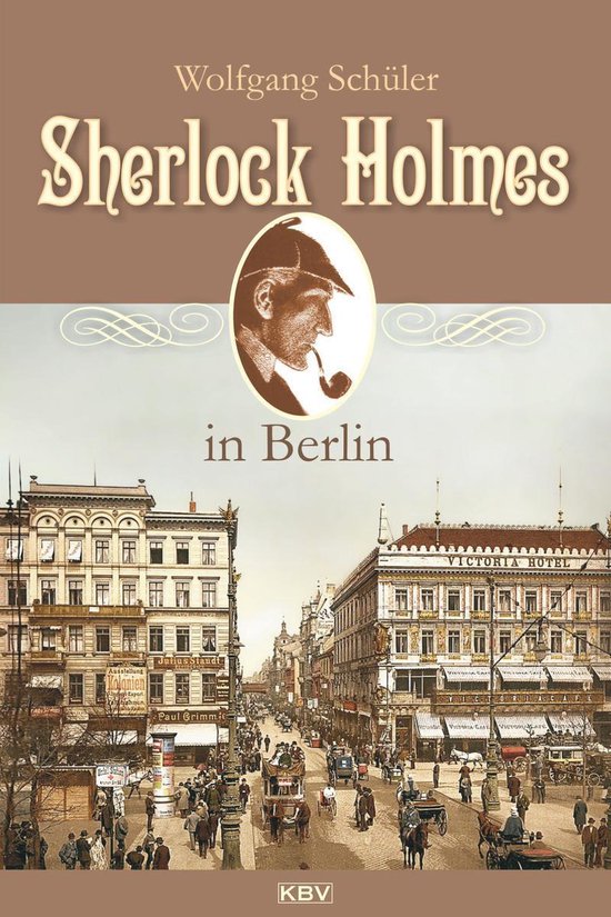 Sherlock Holmes - Sherlock Holmes in Berlin - cover