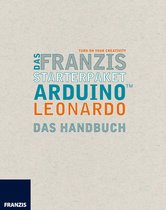 Arduino™ Mikrocontroller - Das Franzis Starterpaket Arduino Leonardo