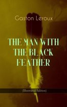 Omslag THE MAN WITH THE BLACK FEATHER (Illustrated Edition)