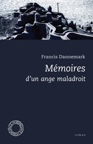 Mémoires d'un ange maladroit