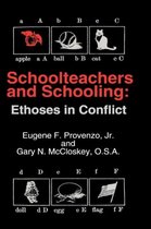 Schoolteachers and Schooling