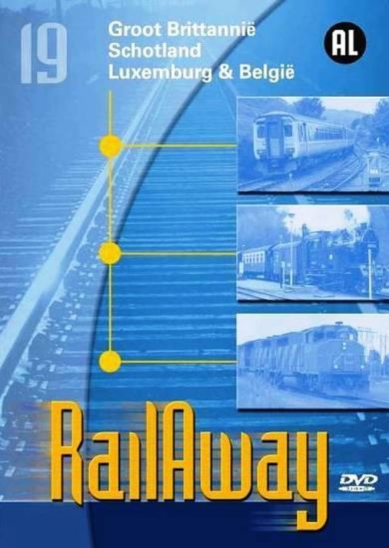 Rail Waway 19 - Engeland, Schotland, Luxemburg, Belgie