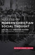 Makers of Modern Christian Social Thought