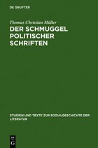 Studien Und Texte Zur Sozialgeschichte der Literatur-Der Schmuggel politischer Schriften