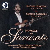 Homage to Sarasate / Rachel Barton, Samuel Sanders