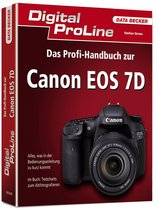 Digital ProLine Profihandbuch Canon EOS 7D