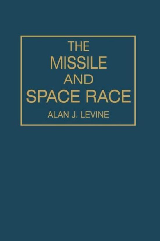 The Missile and Space Race - cover