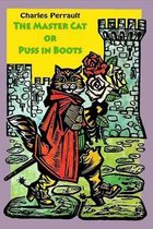 The Master Cat or Puss in Boots