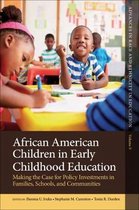 Advances in Race and Ethnicity in Education- African American Children in Early Childhood Education