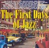 The First Days Of Jazz