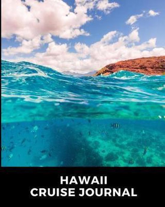 Hawaii Cruise Journal, Wavy Ship Publishing 9781077455603 Boeken