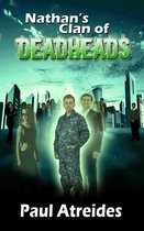 World of Deadheads Series 0 - Nathan's Clan of Deadheads