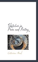 Sketches in Prose and Poetry