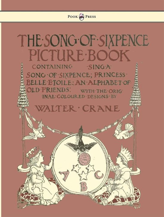 The Song of Sixpence Picture Book - Containing Sing a Song o ... - cover