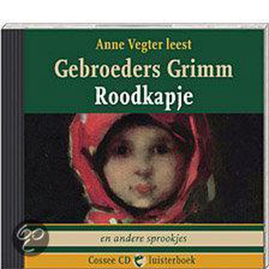 Roodkapje en vijf andere sprookjes - Gebroeders Grimm | Warmolth.org