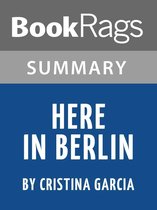 Study Guide: Here in Berlin