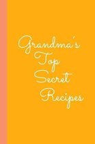 Grandma's Top Secret Recipes