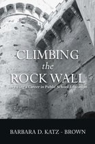 Climbing the Rock Wall