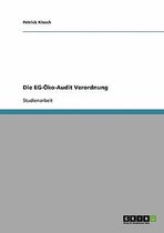 Die Eg-Oko-Audit Verordnung