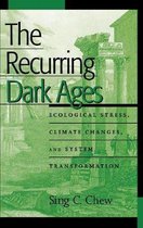The Recurring Dark Ages