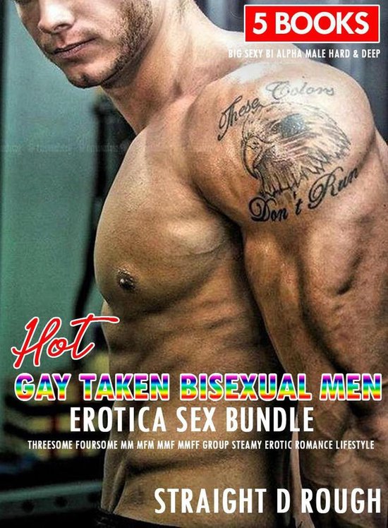 Big Sexy Bi Alpha Male Deep Hard Hot Gay Taken Bisexual Men Erotica Sex Bundle Bol Com